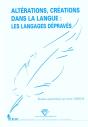 Alterations Creations Dans La Langue ; Les Langages Depraves - Preview