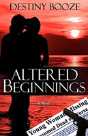 Altered Beginnings - Preview