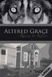 Altered Grace