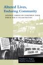 Altered Lives, Enduring Community - Preview