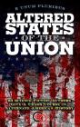 Altered States Of The Union - Preview