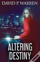 Altering Destiny