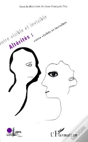 Capa do artigo Altérités : Entre Visible Et Invisible