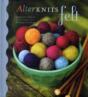 Alterknits Felt - Preview