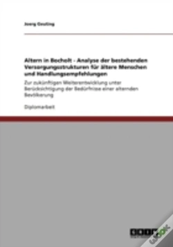 Capa do artigo Altern In Bocholt - Analyse Der Bestehenden Versorgungsstrukturen Far Aã‚Â¤Ltere Menschen Und Handlungsempfehlungen