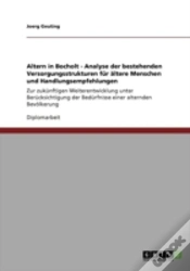 Capa do artigo Altern In Bocholt - Analyse Der Bestehenden Versorgungsstrukturen Far Aã‚Â¤Ltere Menschen Und Handlungsempfehlungen