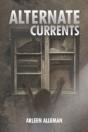 Alternate Currents - Preview