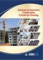 Alternate & Innovative Construction Systems For Housing - Preview