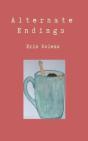 Alternate Endings - Preview
