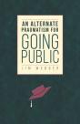 Alternate Pragmatism For Going Public - Preview