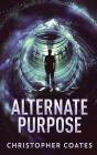 Alternate Purpose - Preview