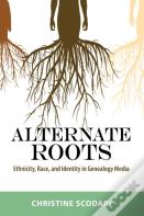 Alternate Roots