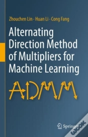 Capa do artigo Alternating Direction Method Of Multipliers For Machine Learning