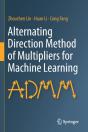 Alternating Direction Method Of Multipliers For Machine Learning - Preview