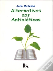 Capa do artigo Alternativas aos Antibióticos