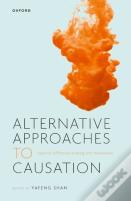 Alternative Approaches To Causation