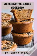 Alternative Baker Cookbook