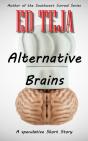 Alternative Brains - Preview