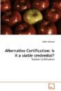 Alternative Certification: Is It A Viabl - Preview