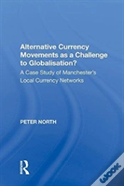 Capa do artigo Alternative Currency Movements As A Challenge To Globalisation?