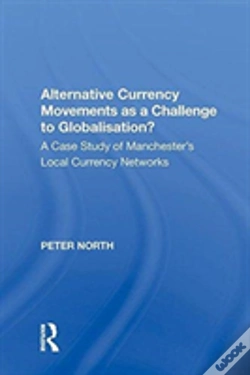 Capa do artigo Alternative Currency Movements As A Challenge To Globalisation?