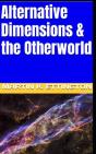Alternative Dimensions & The Otherworld - Preview