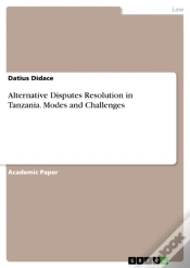 Capa do artigo Alternative Disputes Resolution In Tanzania. Modes And Challenges