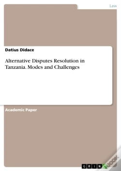 Capa do artigo Alternative Disputes Resolution In Tanzania. Modes And Challenges