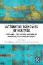 Alternative Economies Of Heritage - Preview