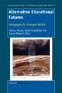 Alternative Educational Futures - Preview