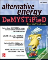 Alternative Energy Demystified, 2nd Edition