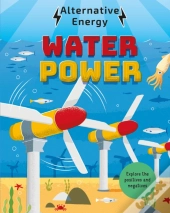 Alternative Energy: Water Power
