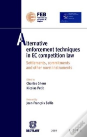 Capa do artigo Alternative Enforcement Techniques In Ec Competition Law ; Settlements, Commitments And Other Novel Instruments
