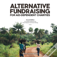 Alternative Fundraising For Aid-Dependent Charities