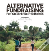 Alternative Fundraising For Aid-Dependent Charities