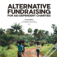 Alternative Fundraising For Aid-Dependent Charities