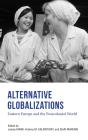 Alternative Globalizations - Preview