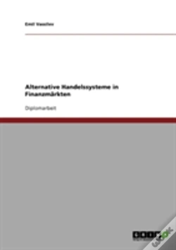 Capa do artigo Alternative Handelssysteme In Finanzmarkten