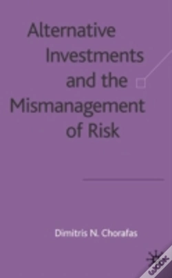 Capa do artigo Alternative Investments And The Mismanagement Of Risk