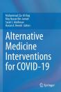 Alternative Medicine Interventions For Covid-19 - Preview