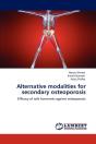 Alternative Modalities For Secondary Osteoporosis - Preview