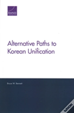 Capa do artigo Alternative Paths To Korean Unification