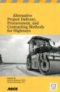 Alternative Project Delivery, Procurement, And Contracting Methods For Highways - Preview