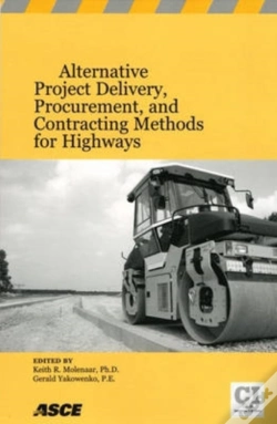 Capa do artigo Alternative Project Delivery, Procurement, And Contracting Methods For Highways