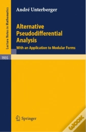 Alternative Pseudodifferential Analysis