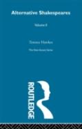 Alternative Shakespeares Vol 2
