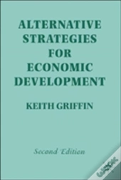Alternative Strategies For Economic Development