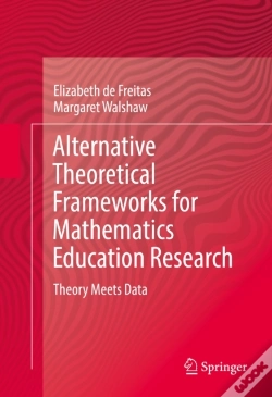 Capa do artigo Alternative Theoretical Frameworks For Mathematics Education Research