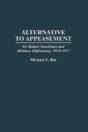 Alternative To Appeasement - Preview