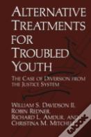 Alternative Treatments For Troubled Youth